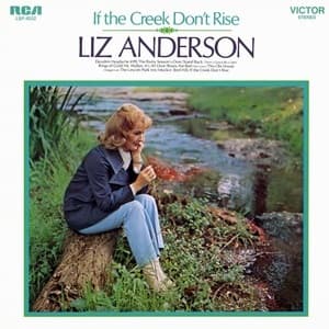 If The Creek Don't Rise