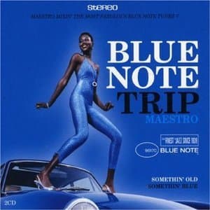 Blue Note Trip 6: MAESTRO Somethin' Old CD 1