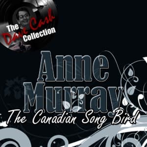 The Canadian Song Bird (The Dave Cash Collection)