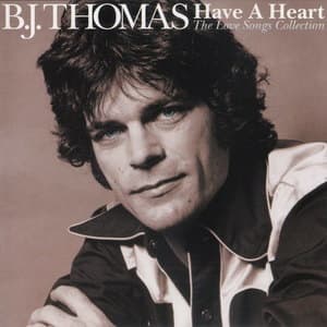 Have A Heart - The Love Songs Collection