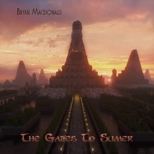 The Gates To Sumer