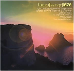 Luxury lounge - Ibiza Session Three