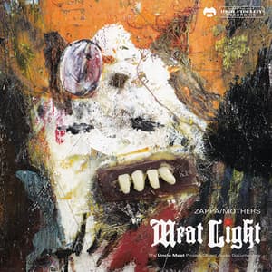 Meat Light: The Uncle Meat Project / Object Audio Documentary (CD2)