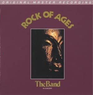 Rock Of Ages: The Band In Concert