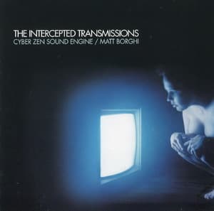 The Intercepted Transmissions