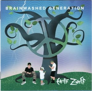Brainwashed Generation