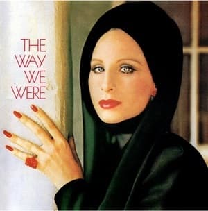 The Way We Were