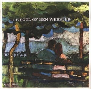 The Soul Of Ben Webster