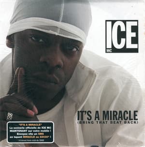 It's A Miracle (Bring That Beat Back)