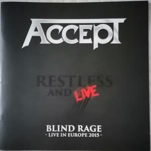 Restless And Live (Blind Rage - Live In Europe 2015)