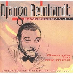 Georgia On My Mind (Djangology Vol. 01) [1936-1937]