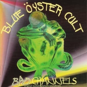 Bad Channels - Original Motion Picture Soundtrack