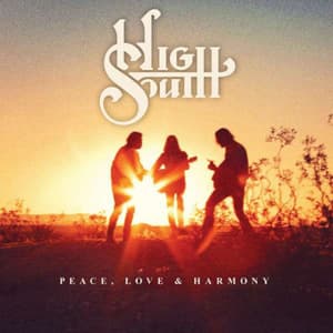 Peace, Love And Harmony