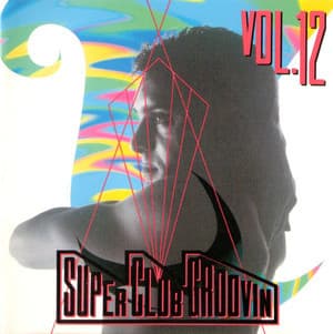Super Club Groovin' Vol. 12
