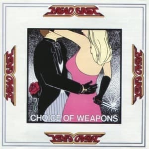 Choice Of Weapons