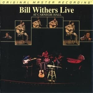 Bill Withers Live At Carnegie Hall