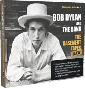 The Basement Tapes Raw (The Bootleg Series Vol. 11)