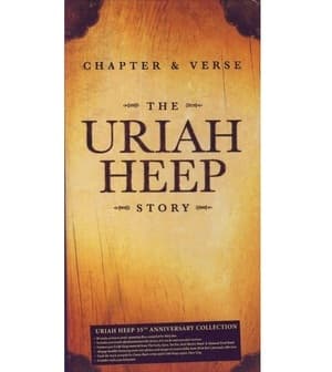 Chapter & Verse - The Uriah Heep Story