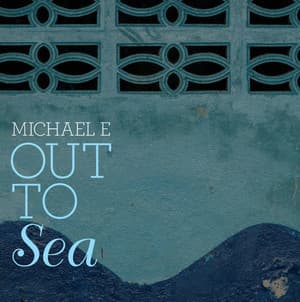 Out To Sea