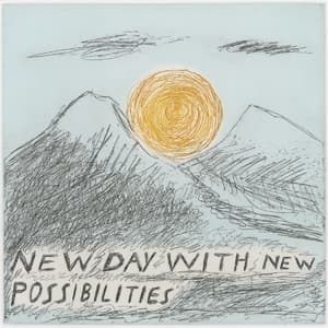 New Day With New Possibilities