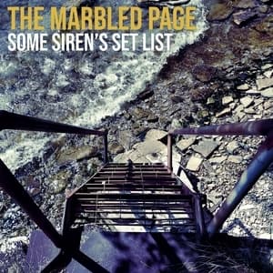 Some Siren's Set List