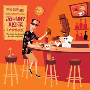 Richard Cheese Presents Johnny Aloha Lavapalooza