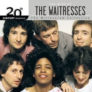 20th Century Masters: Best Of The Waitresses: The Millennium Collection