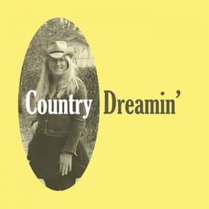 Country Dreamin