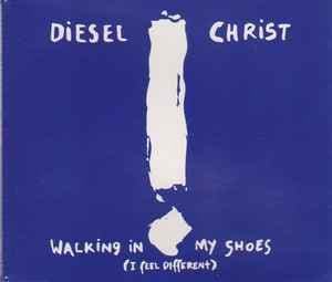 Walking In My Shoes (I Feel Different)