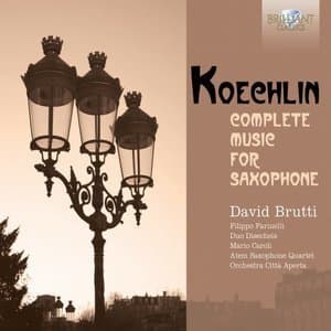Koechlin: Complete Music for Saxophone