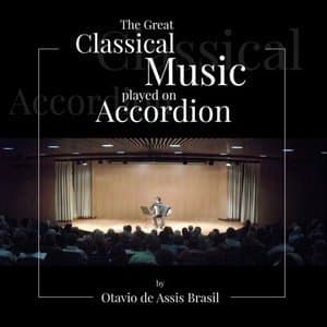 The Great Classical Music Played On Accordion