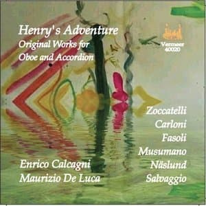 Henrys Adventure: Original Works for Oboe & Accordion