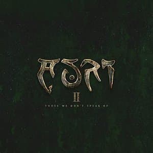 II - Those We Dont Speak Of