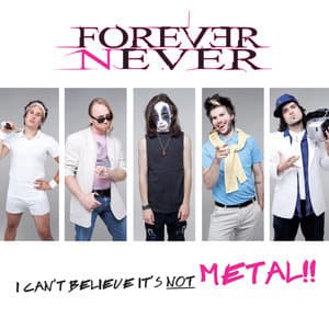 I Can't Believe It's Not Metal!!