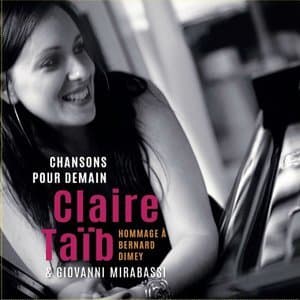 Chansons pour demain (Hommage a Bernard Dimey)