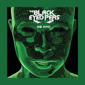 THE E.N.D. (THE ENERGY NEVER DIES) (International Version)