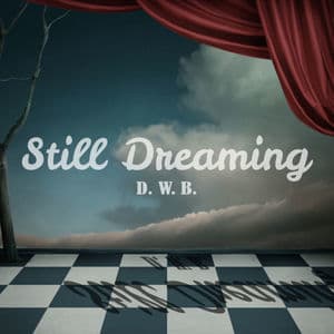 Still Dreaming