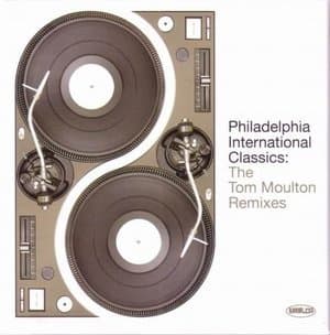 Philadelphia International Classics: The Tom Moulton Remixes