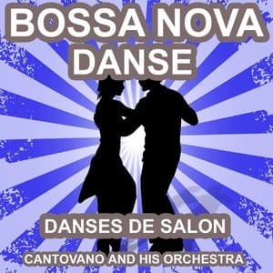 Bossa Nova Danse (Danses de Salon)