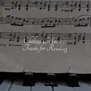 Chillout Music - Tracks for Reading