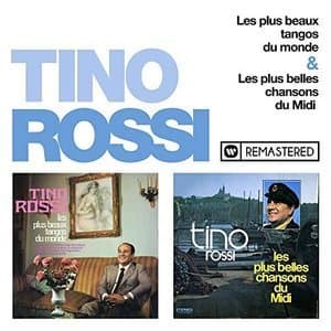 Les plus beaux tangos du monde / Les plus belles chansons du Midi
