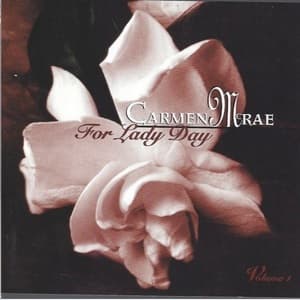 For Lady Day Volume 1