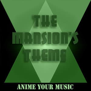 The Mansion's Theme