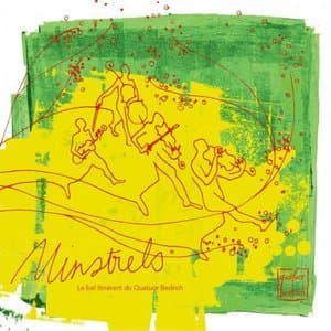 Minstrels: Le Bal Itinerant