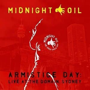 Armistice Day: Live At The Domain, Sydney