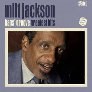 Bags Groove: Greatest Hits