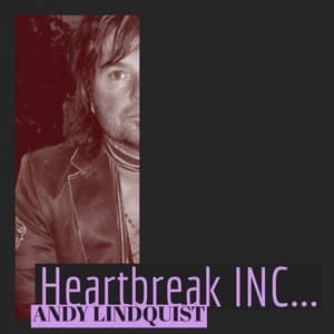 Heartbreak Inc...