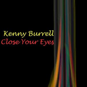 Close Your Eyes