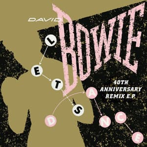 LetYs Dance (40th Anniversary Remix E.P.)