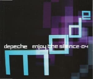 Enjoy The Silence • 04